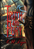 Truth and Fury: The Abredea Series Book Two