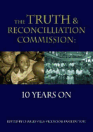Truth & Reconciliation in South Africa: 10 Years on