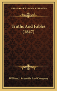 Truths and Fables (1847)