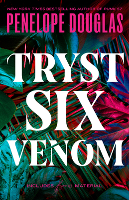 Tryst Six Venom - Douglas, Penelope