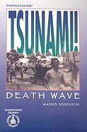 Tsunami!: Death Wave - Sorenson, Margo