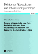 Tsunami in Kerala, India: Long-term Psychological Distress, Sense of Coherence, Social Support, and Coping in a Non-industrialized Setting