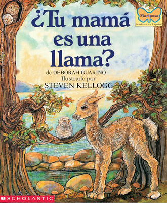 Tu Mama Es Una Llama? (Is Your Mama a Llama?) - Guarino, Deborah