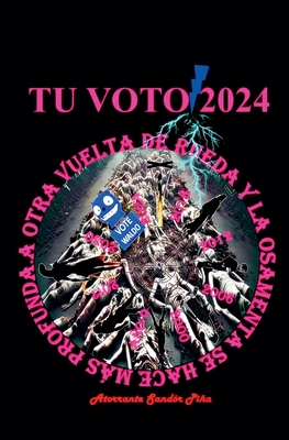 Tu voto 2024 - Pia, Atorrante Sand?r