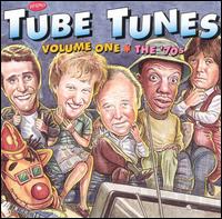 Tube Tunes, Vol. 1: The '70s - Original Soundtrack