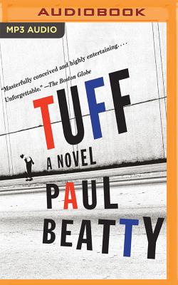 Tuff - Beatty, Paul, and Onayemi, Prentice (Read by)
