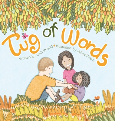 Tug of Words - Phung, Linh