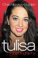 Tulisa - The Biography