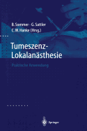 Tumeszenz-Lokalansthesie: Praktische Anwendung