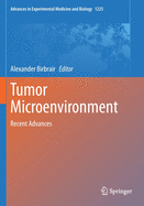 Tumor Microenvironment: Recent Advances