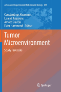 Tumor Microenvironment: Study Protocols