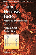 Tumor Necrosis Factor: Methods and Protocols