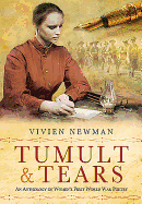 Tumult and Tears: An Anthology of Women's First World War Poetry