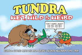 Tundra: Wet, Wild and Weird