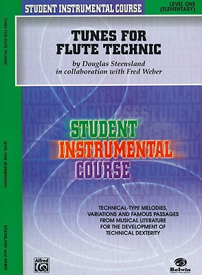 Tunes for Flute Technic: Level One (Elementary) - Steensland, Douglas, and Weber, Fred