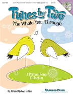 Tunes for Two the Whole Year Through: A Partner Song Collection