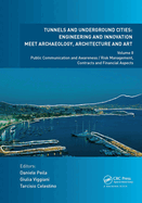 Tunnels and Underground Cities. Engineering and Innovation Meet Archaeology, Architecture and Art: Volume 7: Long And Deep Tunnels