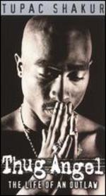 Tupac Shakur: Thug Angel - The Life of an Outlaw - Peter Spirer