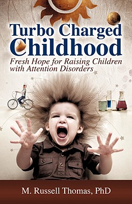 Turbo Charged Childhood - Thomas, M Russell