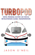 Turbopod