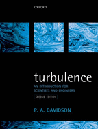 Turbulence: An Introduction for Scientists and Engineers