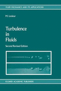 Turbulence in Fluids: Stochastic and Numerical Modelling