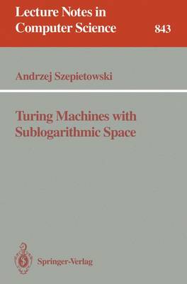 Turing Machines with Sublogarithmic Space - Szepietowski, Andrzej