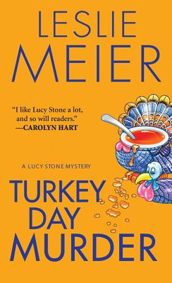 Turkey Day Murder - Meier, Leslie