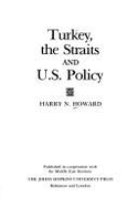 Turkey, the Straits and the United States