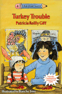 Turkey Trouble - Giff, Patricia Reilly