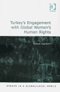 Turkey's Engagement with Global Women's Human Rights
