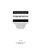 Turkmenistan: Economic Review