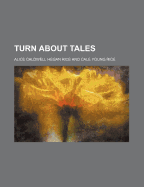 Turn about Tales
