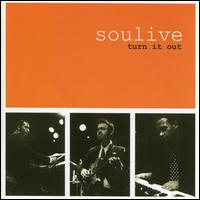 Turn It Out - Soulive