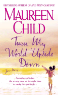 Turn My World Upside Down: Jo's Story - Child, Maureen