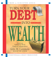 Turn Your Debt Into Wealth