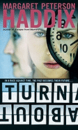 Turnabout - Haddix, Margaret Peterson