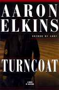 Turncoat: A Novel of Suspense - Elkins, Aaron