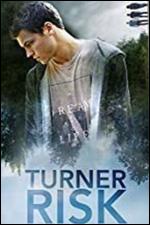 Turner Risk - Michael Dailey