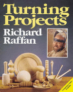 Turning Projects - Raffan, Richard