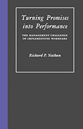 Turning Promises Into Performance: The Management Challenge of Implementing Workfare