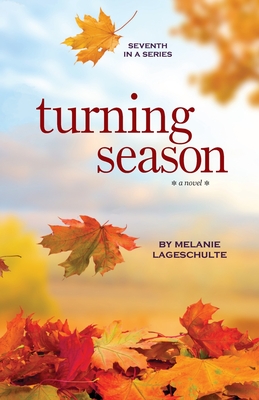 Turning Season - Lageschulte, Melanie