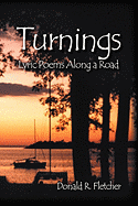 Turnings: Lyric Poems Along a Road