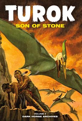 Turok, Son of Stone, Volume Four - Newman, Paul S