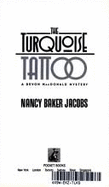 Turquoise Tattoo - Jacobs, Nancy Baker