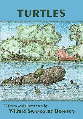 Turtles - Bronson, Wilfrid Swancourt