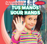 Tus Manos / Your Hands