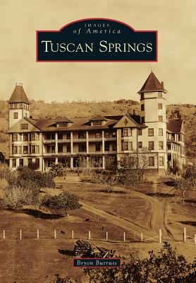 Tuscan Springs - Burruss, Bryon