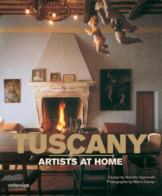 Tuscany Artists at Home - Sgaravatti, Mariella, and Hannan, Katy (Translated by)