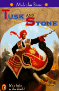 Tusk and Stone - Bosse, Malcolm